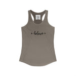 Women's Racerback Tank- Believe