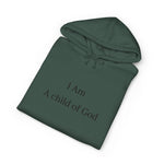 I Am A Child of God Hoodie — Faith-Based Christian Pullover