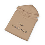 I Am A Child of God Hoodie — Faith-Based Christian Pullover