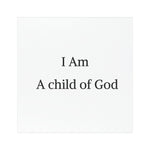 Car Magnet – “I Am A Child of God” Faith Decal