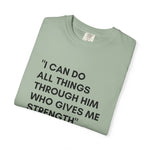 Philippians 4:13 T-Shirt — "I Can Do All Things Through Him" Christian Tee