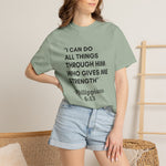 Philippians 4:13 T-Shirt — "I Can Do All Things Through Him" Christian Tee