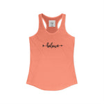 Women's Racerback Tank- Believe