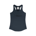 Women's Racerback Tank- Believe