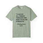 Philippians 4:13 T-Shirt — "I Can Do All Things Through Him" Christian Tee
