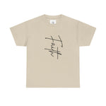 Faith Script T-Shirt