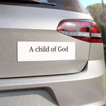 Car Magnet – “I Am A Child of God” Faith Decal