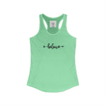 Women's Racerback Tank- Believe