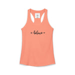 Women's Racerback Tank- Believe
