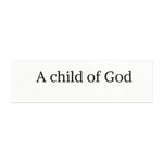 Car Magnet – “I Am A Child of God” Faith Decal